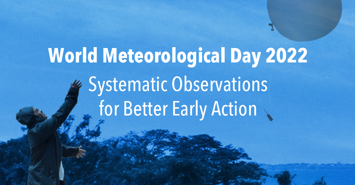 World Meteorological Day 2022 Alliance for Hydromet Development
